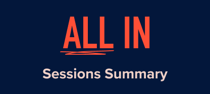 All In Summit 2023 Sessions Summary preview image